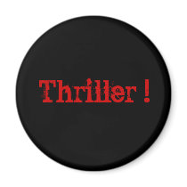 Thriller ! magnets