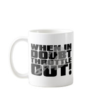 Throttle Out Dirt Bike Motocross Mug