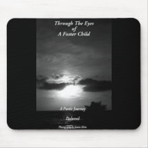 Through The Eyes of A Foster Child Mouse Mat