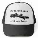 Throw A Stick Funny Hat Humor by FunnyBusiness Throw A Stick Funny Hat Humor