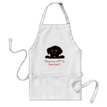 "Throw me a F*****g Bone here!" aprons