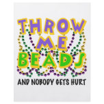Throw Me Beads and nobody gets hurt Personalized Flyer