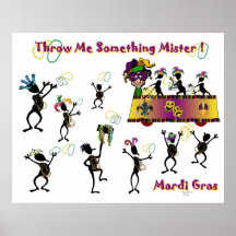 Throw Me Something Mister Posters