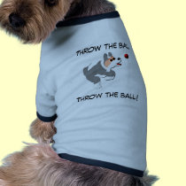 Throw the ball! pet clothing