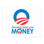 Throwing away your money post card
