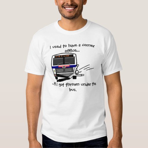 thrown-under-the-bus-t-shirt-zazzle