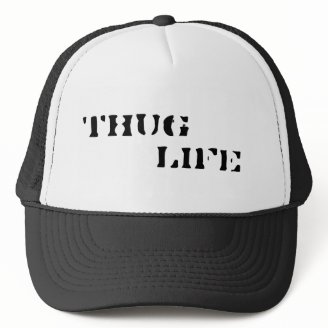 Thug Life Hat