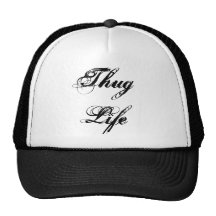 Thug Life Trucker Hat