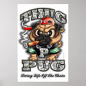 Thug Pug Poster posters