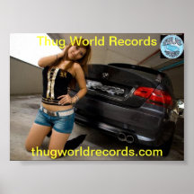 Thug World Records bmw poster