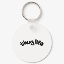 thuglife! keychains