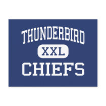 Thunderbird - Chiefs - High - Phoenix Arizona postcards