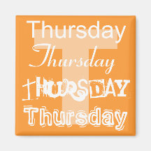 Thursday Business Day of the Week Magnet