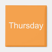 Thursday Magnet