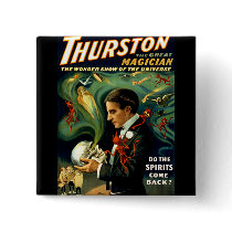 Thurston - Do the Spirits Come Back? Pinback Button