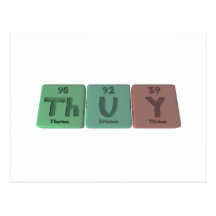 Thuy as Thorium Uranium Yttrium Post Card