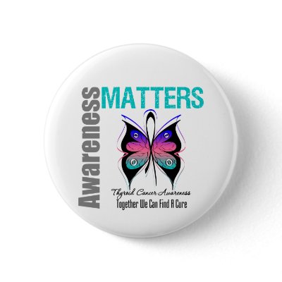 Thyroid Cancer Awareness Matters Button