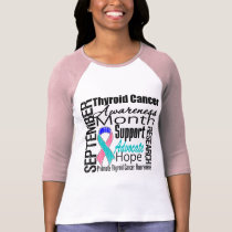 Thyroid Cancer Awareness Month Tribute t-shirts