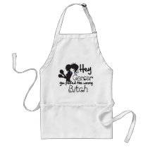 Thyroid Cancer Hey You Picked The Wrong Bitch Apron