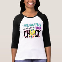 Thyroid Cancer Messed With The Wrong Chick T Shirts