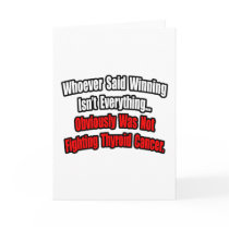 Thyroid Cancer Quote cards