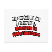 Thyroid Cancer Quote postcards