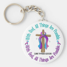 Thyroid Cancer WITH GOD CROSS Keychains