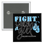 Thyroid Disease Awareness Fight Like a Girl buttons
