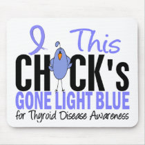 Thyroid Disease Chick Gone Light Blue Mouse Mats