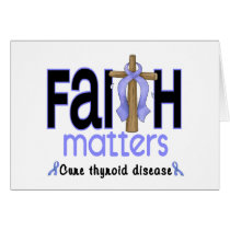 Thyroid Disease Faith Matters Cross 1 Cards