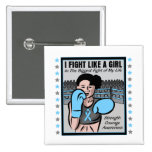 Thyroid Disease I Fight Like A Girl Battle buttons