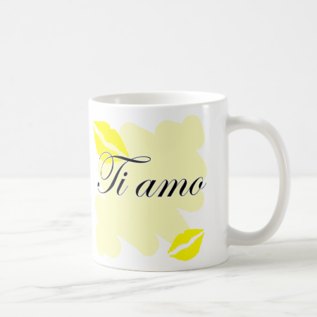 Ti amo - Italian I love you Coffee Mugs