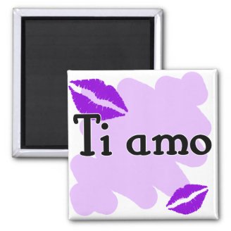 Ti amo - Italian I love you Refrigerator Magnets