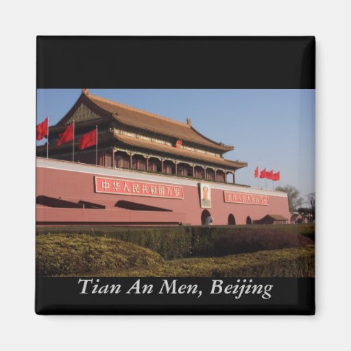 Tian An Men, Beijing Magnet