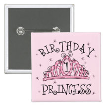 Tiara Birthday Princess 1st Birthday Pinback Buttons