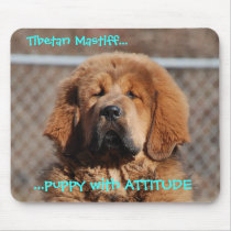 Tibetan Mastiff Attitude mousepads by yawningcatdesign Tibetan Mastiff Attitude mousepads