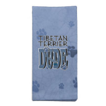 Tibetan Terrier DUDE Cloth Napkin