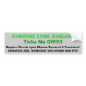 tic, CHRONIC LYME DISEASETicks Me Off!!!, Suppo... bumper stickers by nankjay tic, CHRONIC LYME DISEASETicks Me Off!!!, Suppo... bumper stickers