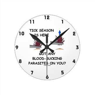 Tick-Season Is Here Got Blood-Sucking Parasites On Wall Clock