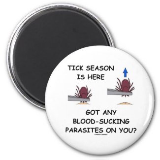 Tick-Season Is Here Got Blood-Sucking Parasites On Magnet