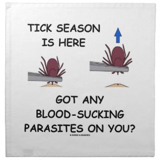 Tick-Season Is Here Got Blood-Sucking Parasites On Cloth Napkins