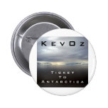 Ticket To Antarctica, by KevOz Buttons