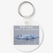 Ticket To Antarctica, by KevOz keychains by KevOzDotCom Ticket To Antarctica, by KevOz keychains