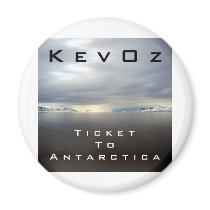 Ticket To Antarctica, by KevOz magnets by KevOzDotCom Ticket To Antarctica, by KevOz magnets