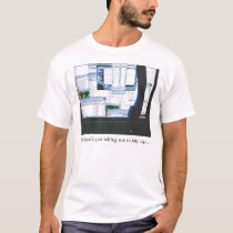 Tidy up, desktop! t-shirts