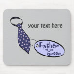 Tie Father of the Groom Gift Mousepads