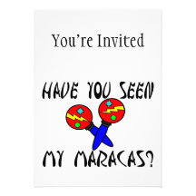 Tiene usted visto mi Maracas Invitaciones Personalizada