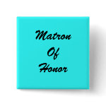 Tiffany Blue Matron Of Honor PIn