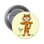 Tiger Dress Up T-shirts and Gifts Pins