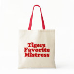 Tigers Favotire Mistress Womens funny Bag